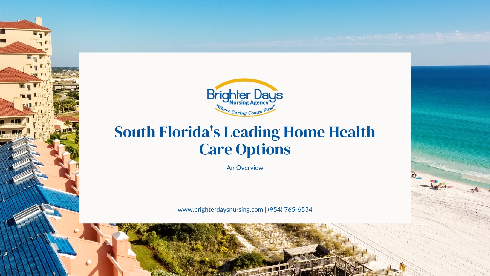 South Florida's Leading Home Health Care Options An Overview
